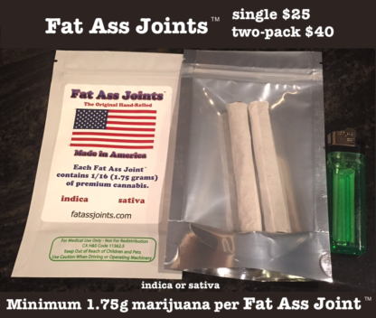 Fat Ass Joints